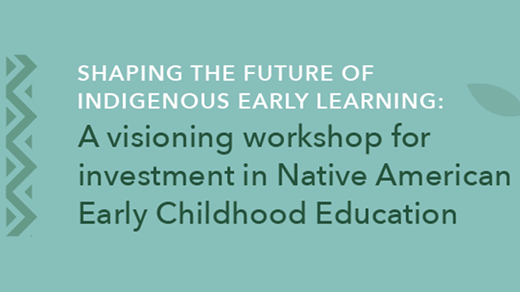 Shaping the Future of Indigenous Early Learning Key Image