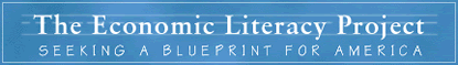 The Economic Literacy Project: Seeking a Blueprint for America